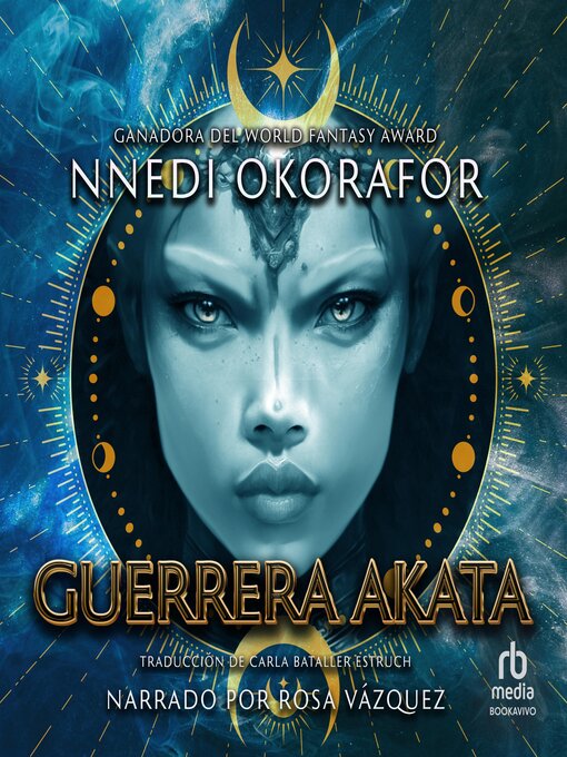 Title details for Guerrera Akata by Nnedi Okorafor - Available